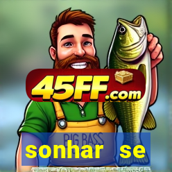 sonhar se escondendo de uma pessoa jogo do bicho